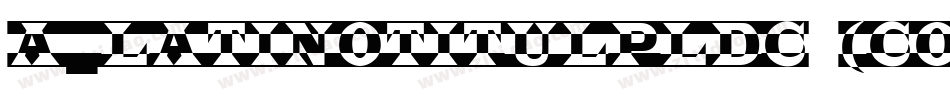 a_LatinoTitulPlDc (COPY 1)字体转换